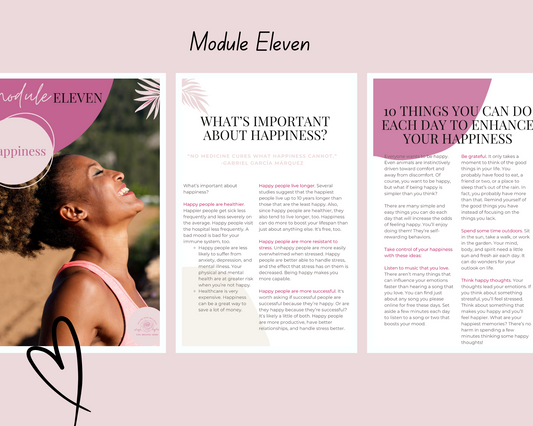 Module 11: Happiness — Reclaiming Joy, One Moment at a Time.