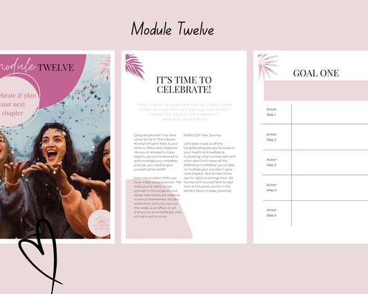 Module 12: Celebrate & Plan Your Next Chapter